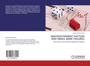 Immagine del venditore per MACROECONOMIC FACTORS AND SMALL BANK FAILURES : THE CASE OF THE ITALIAN COOPERATIVE BANKS venduto da AHA-BUCH GmbH