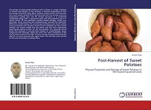 Immagine del venditore per Post-Harvest of Sweet Potatoes : Physical Properties and Storage of Sweet Potatoes in the Coastal Savannah Zone venduto da AHA-BUCH GmbH