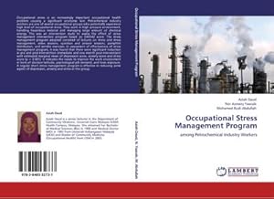 Seller image for Occupational Stress Management Program : among Petrochemical Industry Workers for sale by AHA-BUCH GmbH