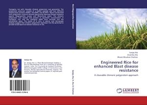 Imagen del vendedor de Engineered Rice for enhanced Blast disease resistance : A cleavable chimeric polyprotein approach a la venta por AHA-BUCH GmbH