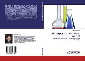 Immagine del venditore per Safe Disposal of Pesticides Wastes : Pretreatment and Disposal of Organochlorine Pesticides venduto da AHA-BUCH GmbH
