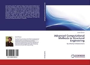 Immagine del venditore per Advanced Computational Methods in Structural Engineering : by utilizing multiprocessors venduto da AHA-BUCH GmbH
