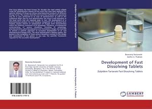 Seller image for Development of Fast Dissolving Tablets : Zolpidem Tartarate Fast Dissolving Tablets for sale by AHA-BUCH GmbH