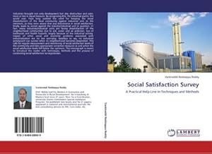 Imagen del vendedor de Social Satisfaction Survey : A Practical Help Line in Techniques and Methods a la venta por AHA-BUCH GmbH