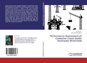 Imagen del vendedor de Performance Assessment of Container Crane Under Stochastic Wind Field a la venta por AHA-BUCH GmbH