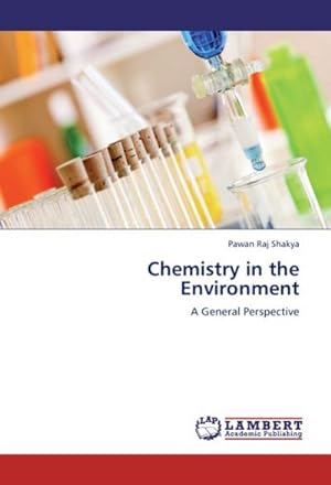 Immagine del venditore per Chemistry in the Environment : A General Perspective venduto da AHA-BUCH GmbH