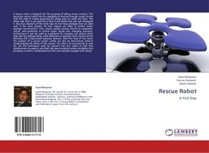 Seller image for Rescue Robot : A First Step for sale by AHA-BUCH GmbH