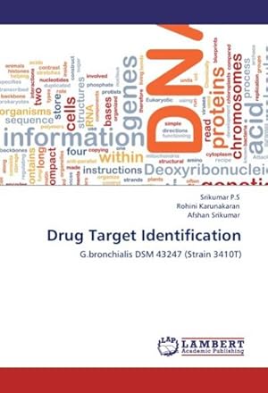 Seller image for Drug Target Identification : G.bronchialis DSM 43247 (Strain 3410T) for sale by AHA-BUCH GmbH