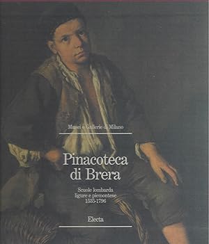 Imagen del vendedor de Pinacoteca di Brera: Scuole lombarda, ligure e piemontese 1535-1796 a la venta por ART...on paper - 20th Century Art Books