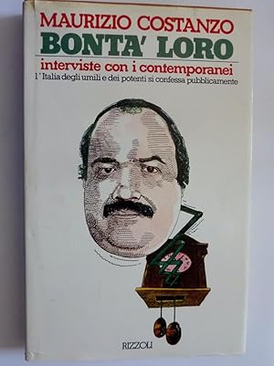 Image du vendeur pour BONTA' LORO Interviste con i contemporanei mis en vente par Historia, Regnum et Nobilia