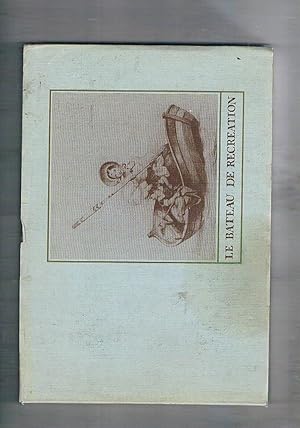 Seller image for Le bateau de Rcration ovvero album romantico 1820-1850. Catalogo della mostra alla Galleria Virgilio di Roma fatta tra il 1983 e il 1984. for sale by Libreria Gull