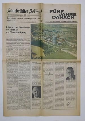 Bild des Verkufers fr Fnf Jahre danach. Sonderbeilage der Saarbrcker Zeitung zum 5. Jahrestag der wirtschaftlichen Eingliederung. zum Verkauf von Antiquariat Martin Barbian & Grund GbR