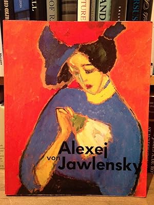 Bild des Verkufers fr ALEXEJ VON JAWLENSKY zum Verkauf von Worlds End Bookshop (ABA, PBFA, ILAB)