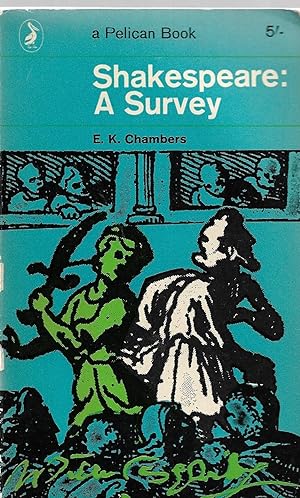 Shakespeare: A Survey