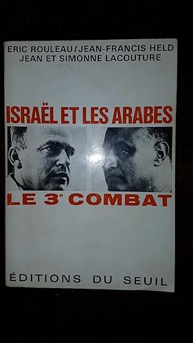 Bild des Verkufers fr Isral et les arabes, le 3 combat zum Verkauf von AHA BOOKS