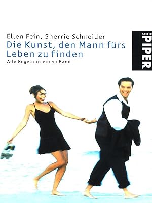 Seller image for Die Kunst, den Mann furs Leben zu finden for sale by Librodifaccia