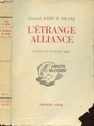 Seller image for L'ETRANGE ALLIANCE for sale by Le-Livre