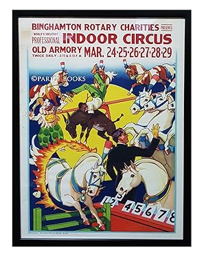 Imagen del vendedor de Vintage Binghamton Rotary Charities Indoor Circus Poster a la venta por Parigi Books, Vintage and Rare