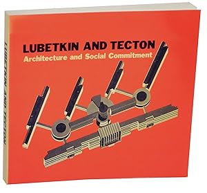 Imagen del vendedor de Lubetkin and Tecton Architecture and Social Commitment a la venta por Jeff Hirsch Books, ABAA