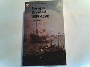 Seller image for europe divided 1559 - 1598. for sale by Saturday Books