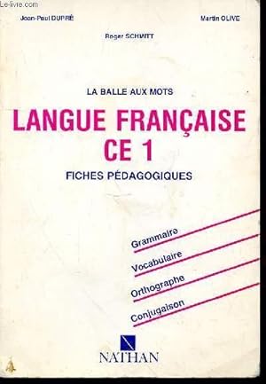 Immagine del venditore per LA BALLE AUX MOTS - LANGUE FRANCAISE CE 1 - FICHES PEDAGOGIQUES venduto da Le-Livre