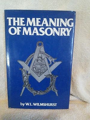 Seller image for The Meaning of Masonry for sale by Prairie Creek Books LLC.