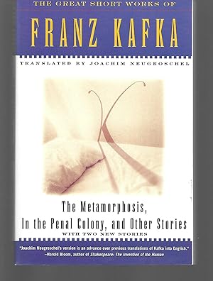 Seller image for The Great Short Works Of Franz Kafka ( The Metamorphosis, In The Penal Colony, And Other Stories ) for sale by Thomas Savage, Bookseller