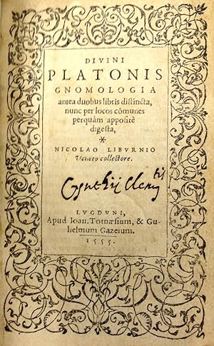 Image du vendeur pour Divini Platonis Gnomologia. Nicolao Liburinio Veneto collectore. Lugduni (Lyon), Tornaesius mis en vente par Far Eastern Booksellers / Kyokuto Shoten