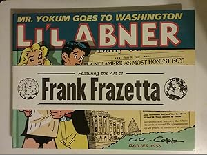 Li'L Abner - Mr. Yokum Goes To Washington - Dailies 1955 - Volume Vol. 21 Twenty-One XXI