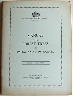 Manual of Forest Trees of Papua and New Guinea : Part 2 Sapindaceae