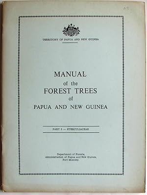 Manual of Forest Trees of Papua and New Guinea : Part 3 Sterculiaceae