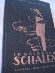 In goldenen Schalen Fontänen einer späten Liebe