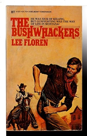 Seller image for THE BUSHWHACKERS. for sale by Bookfever, IOBA  (Volk & Iiams)