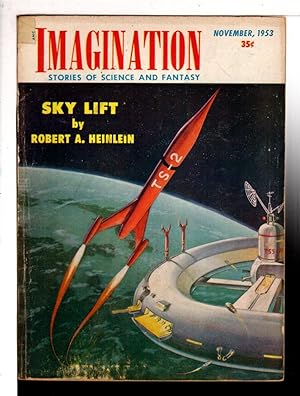 "SKY LIFT" in IMAGINATION: Stories of Science and Fantasy, Nov. 1953, Vol. 4, No. 10.