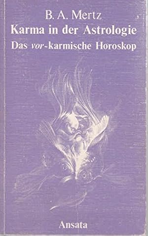 Bild des Verkufers fr Karma in der Astrologie. Die Wurzeln der Seele im Horoskop zum Verkauf von Modernes Antiquariat an der Kyll