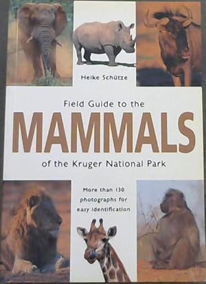 Bild des Verkufers fr Field Guide to the Mammals of the Kruger National Park zum Verkauf von Chapter 1