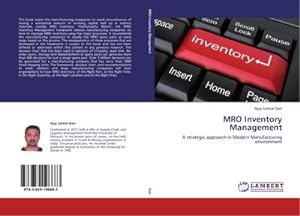 Seller image for MRO Inventory Management : A strategic approach in Modern Manufacturing environment for sale by AHA-BUCH GmbH