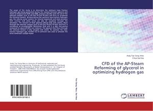 Immagine del venditore per CFD of the AP-Steam Reforming of glycerol in optimizing hydrogen gas venduto da AHA-BUCH GmbH