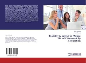 Immagine del venditore per Mobility Models For Mobile AD HOC Network By Simulation venduto da AHA-BUCH GmbH