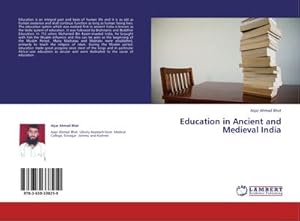 Immagine del venditore per Education in Ancient and Medieval India venduto da AHA-BUCH GmbH