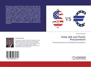 Seller image for State Aid and Public Procurement : Containing Threats to Free Markets & Competition for sale by AHA-BUCH GmbH