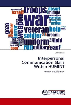 Imagen del vendedor de Interpersonal Communication Skills Within HUMINT : Human Intelligence a la venta por AHA-BUCH GmbH