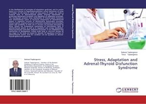 Seller image for Stress, Adaptation and Adrenal-Thyroid Disfunction Syndrome for sale by AHA-BUCH GmbH