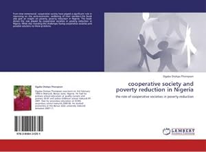 Immagine del venditore per cooperative society and poverty reduction in Nigeria : the role of cooperative societies in poverty reduction venduto da AHA-BUCH GmbH