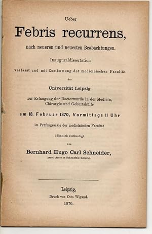 Seller image for Ueber Febris recurrens, nach neueren und neuesten Beobachtungen. Dissertation. for sale by Wissenschaftliches Antiquariat Kln Dr. Sebastian Peters UG