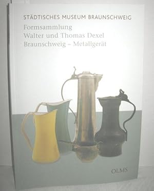 Formsammlung Walter und Thomas Dexel, Braunschweig (Metallgerät)