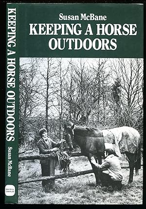 Imagen del vendedor de Keeping A Horse Outdoors a la venta por Little Stour Books PBFA Member