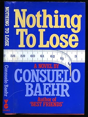 Seller image for Nothing To Lose for sale by Little Stour Books PBFA Member