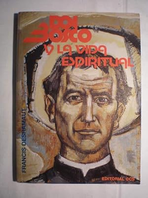 Seller image for Don Bosco y la vida espiritual for sale by Librera Antonio Azorn