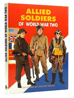 Immagine del venditore per ALLIED SOLDIERS OF WORLD WAR TWO venduto da Stella & Rose's Books, PBFA